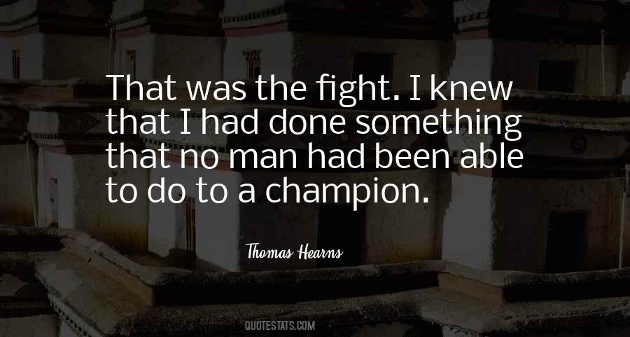 Thomas Hearns Quotes #1752722