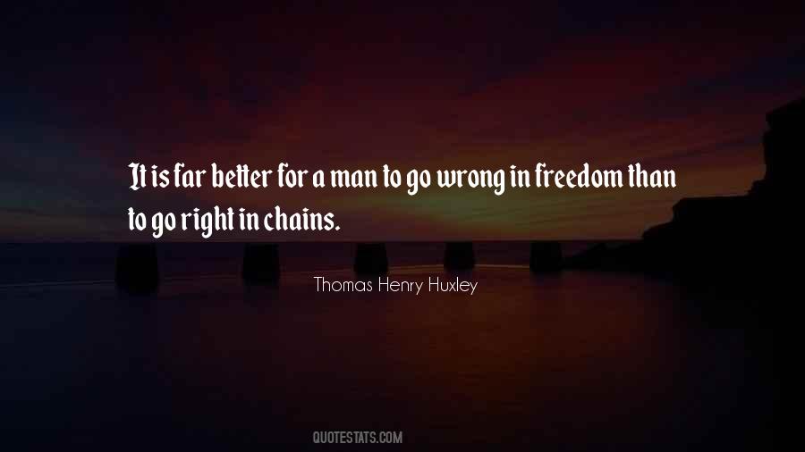 Thomas Henry Huxley Quotes #1465562