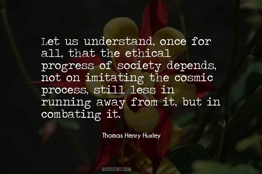 Thomas Henry Huxley Quotes #1809920