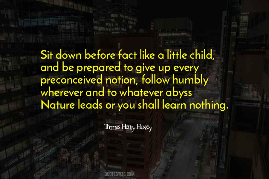 Thomas Henry Huxley Quotes #334501