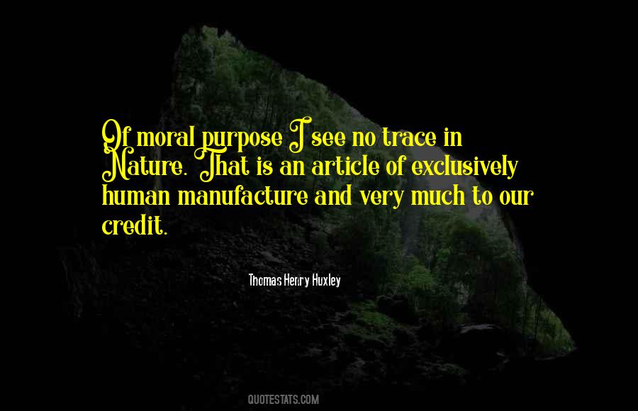 Thomas Henry Huxley Quotes #696727