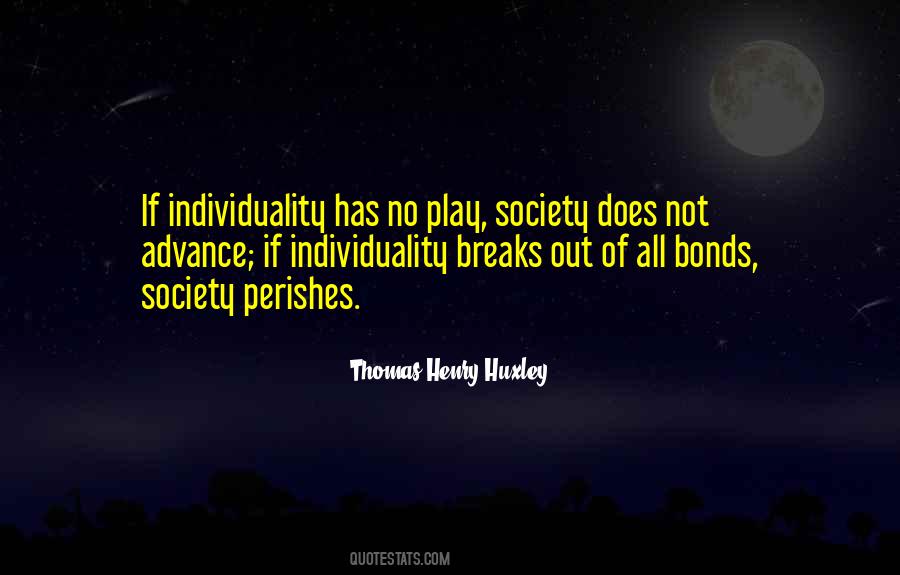 Thomas Henry Huxley Quotes #950475