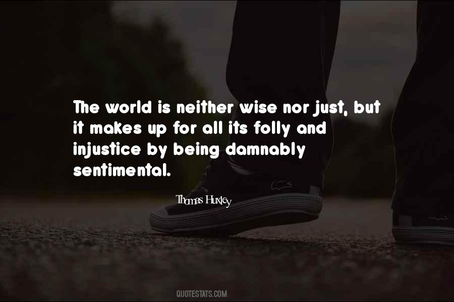 Thomas Huxley Quotes #119266
