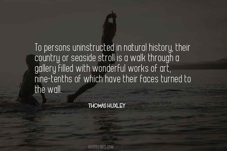 Thomas Huxley Quotes #233988
