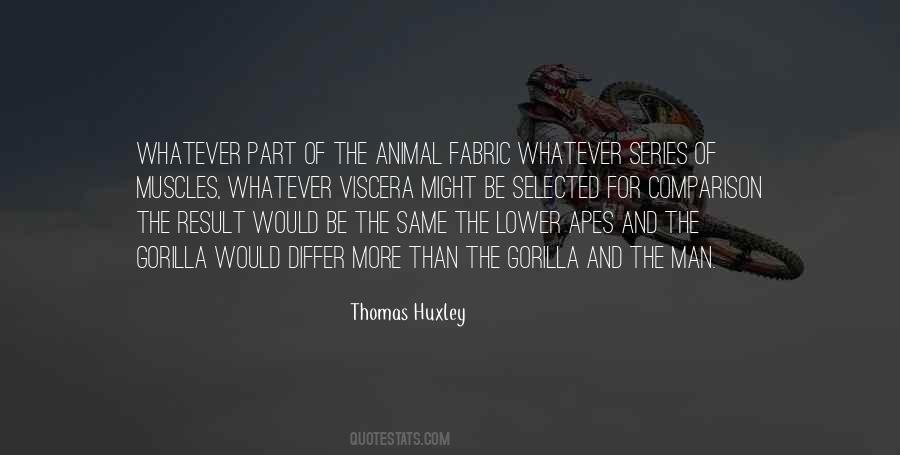 Thomas Huxley Quotes #342138
