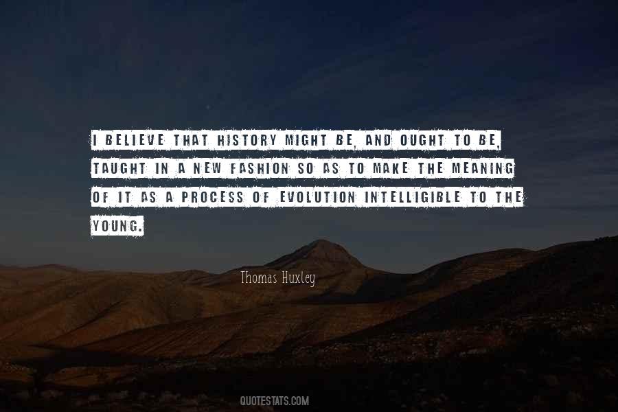 Thomas Huxley Quotes #378674