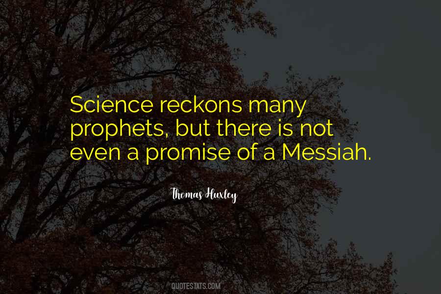 Thomas Huxley Quotes #445995