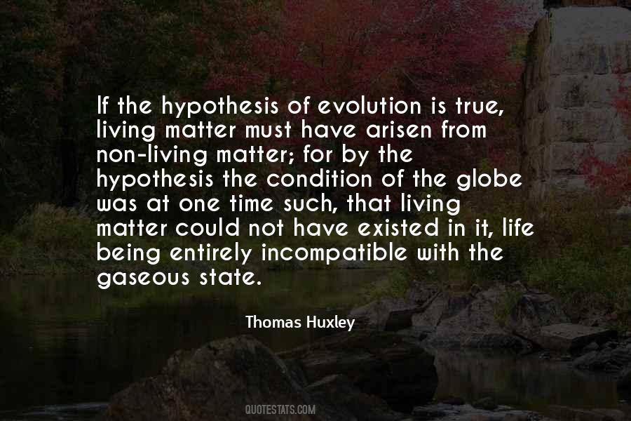 Thomas Huxley Quotes #450886