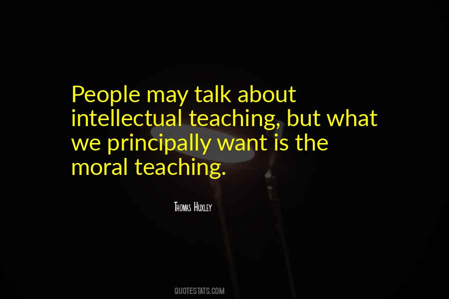 Thomas Huxley Quotes #511553