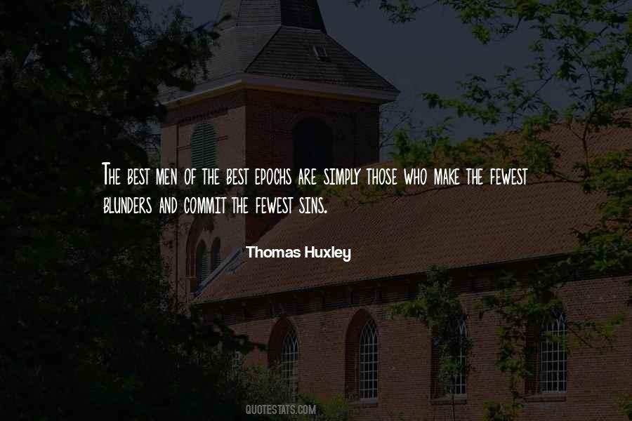 Thomas Huxley Quotes #619808