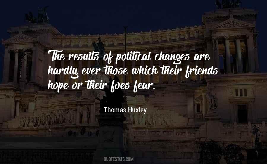 Thomas Huxley Quotes #630104