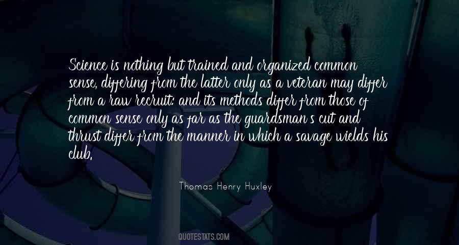 Thomas Huxley Quotes #673238