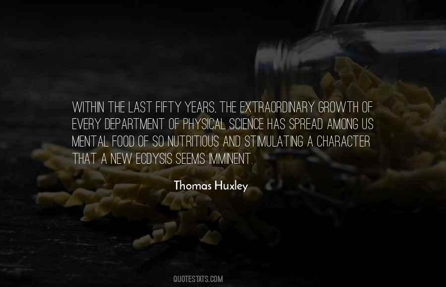 Thomas Huxley Quotes #70886