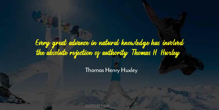 Thomas Huxley Quotes #743801