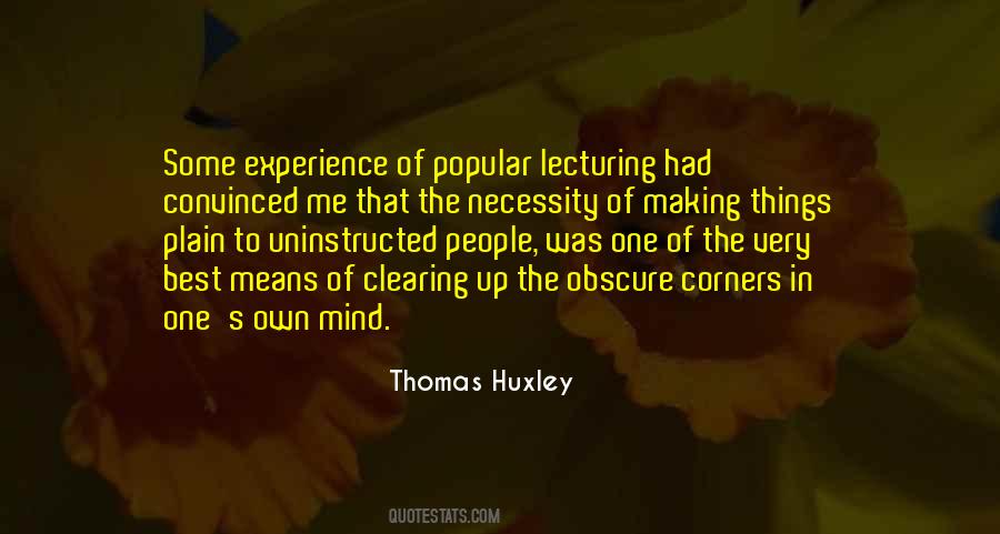 Thomas Huxley Quotes #84329