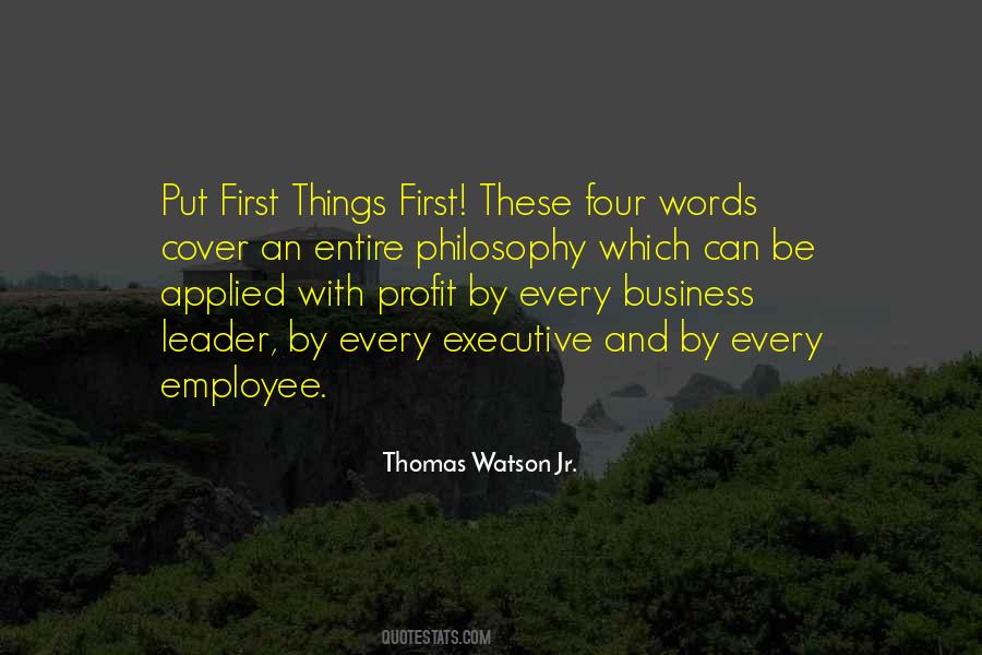 Thomas J Watson Jr Quotes #478633