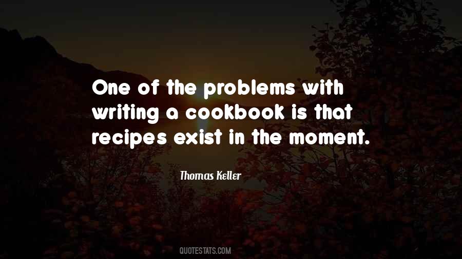 Thomas Keller Quotes #1114502