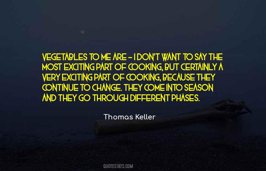 Thomas Keller Quotes #1520103