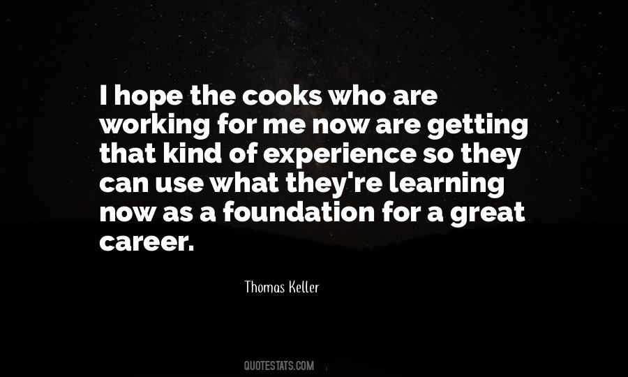 Thomas Keller Quotes #1604424