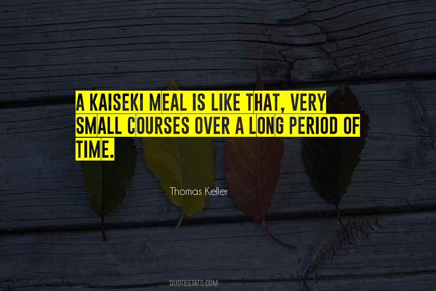 Thomas Keller Quotes #615299