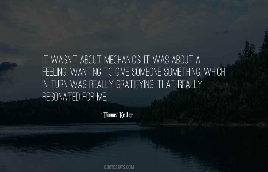 Thomas Keller Quotes #810574