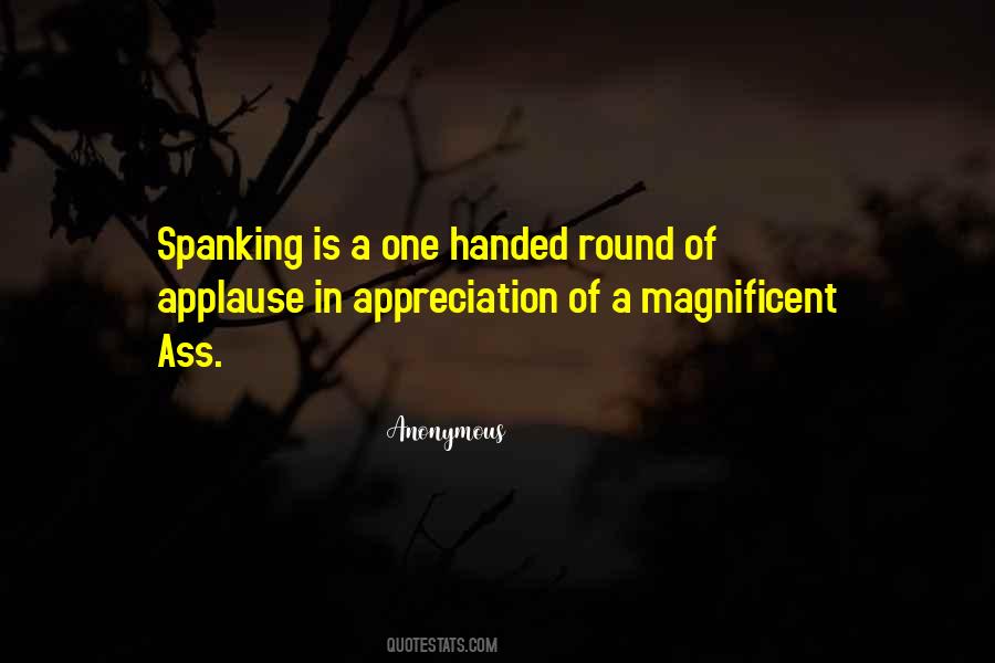 Quotes About Spanking #1390367