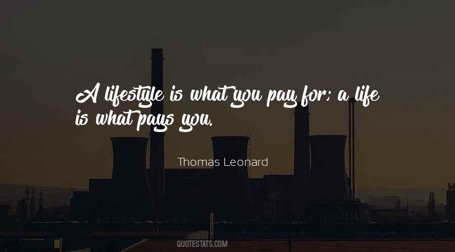 Thomas Leonard Quotes #1590398