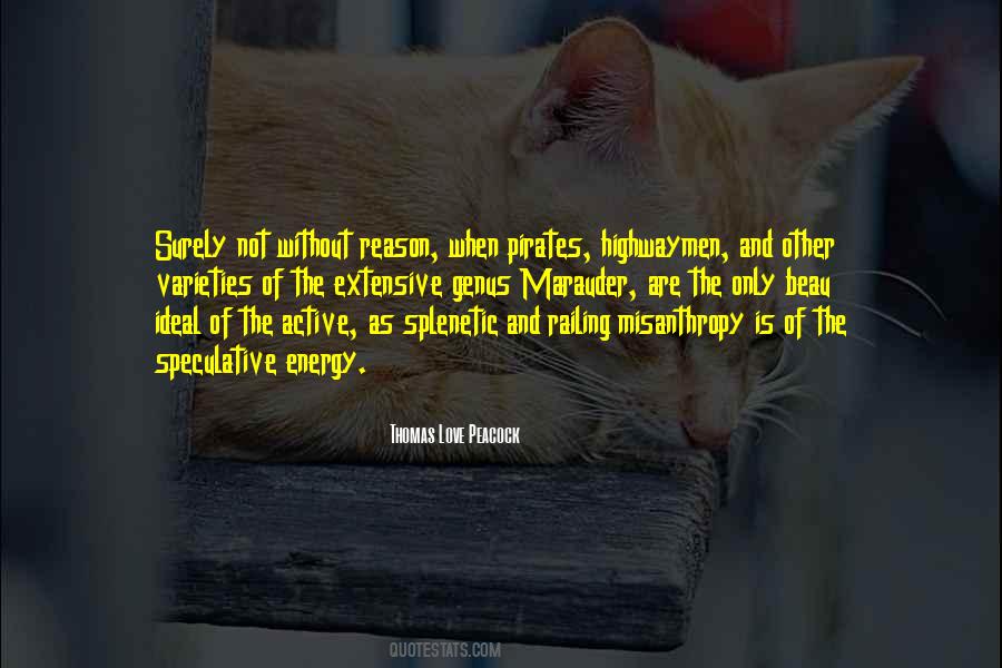 Thomas Love Peacock Quotes #1073225