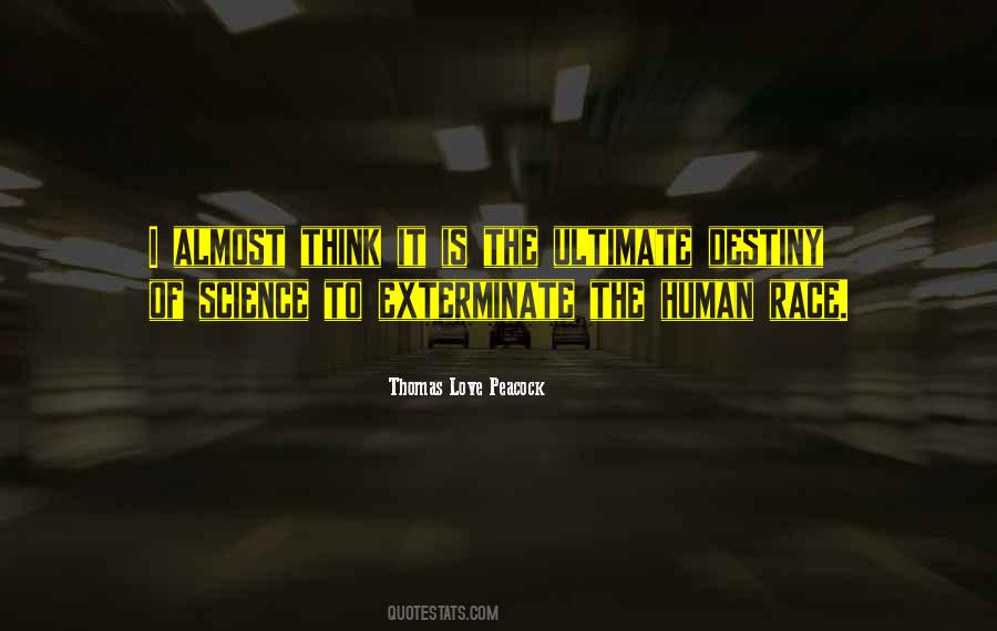 Thomas Love Peacock Quotes #1193919