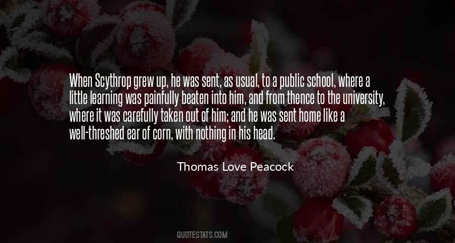 Thomas Love Peacock Quotes #1558910