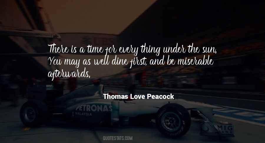 Thomas Love Peacock Quotes #321692