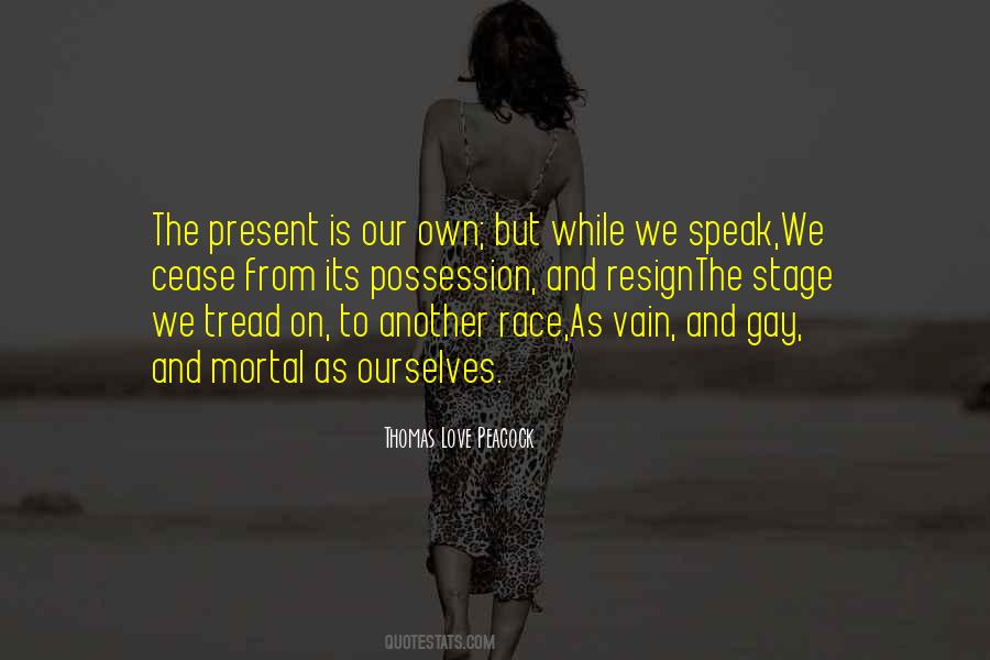 Thomas Love Peacock Quotes #790547