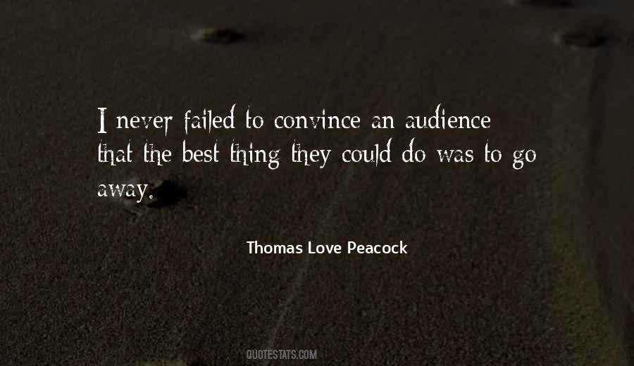 Thomas Love Peacock Quotes #940882
