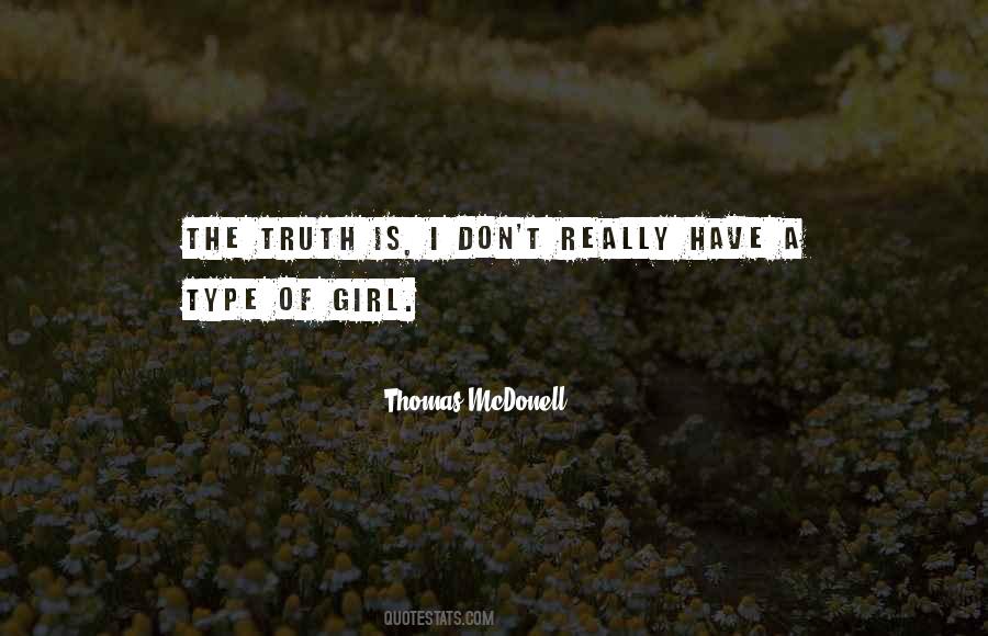 Thomas Mcdonell Quotes #1044655