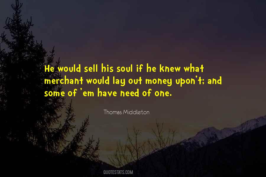 Thomas Middleton Quotes #562112