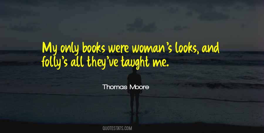 Thomas Moore Quotes #106364