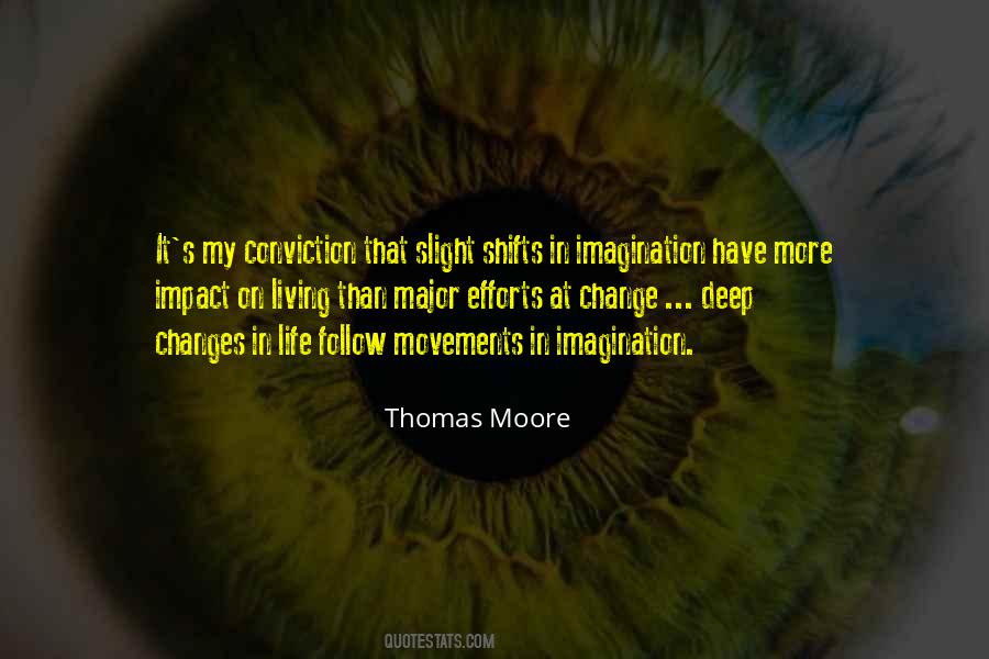 Thomas Moore Quotes #763474