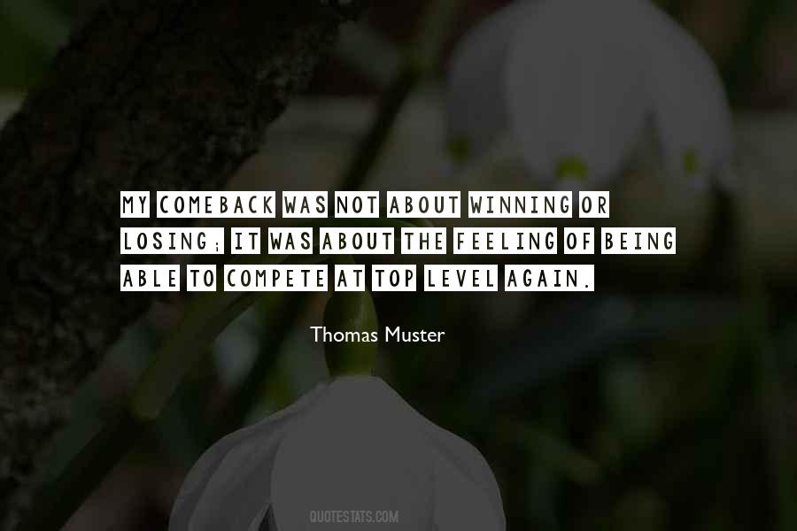 Thomas Muster Quotes #736830