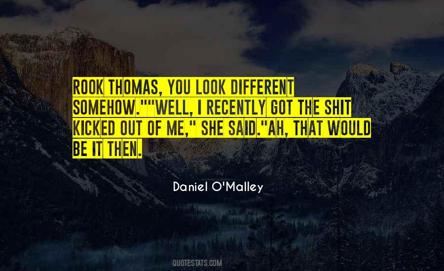Thomas O'malley Quotes #1507182