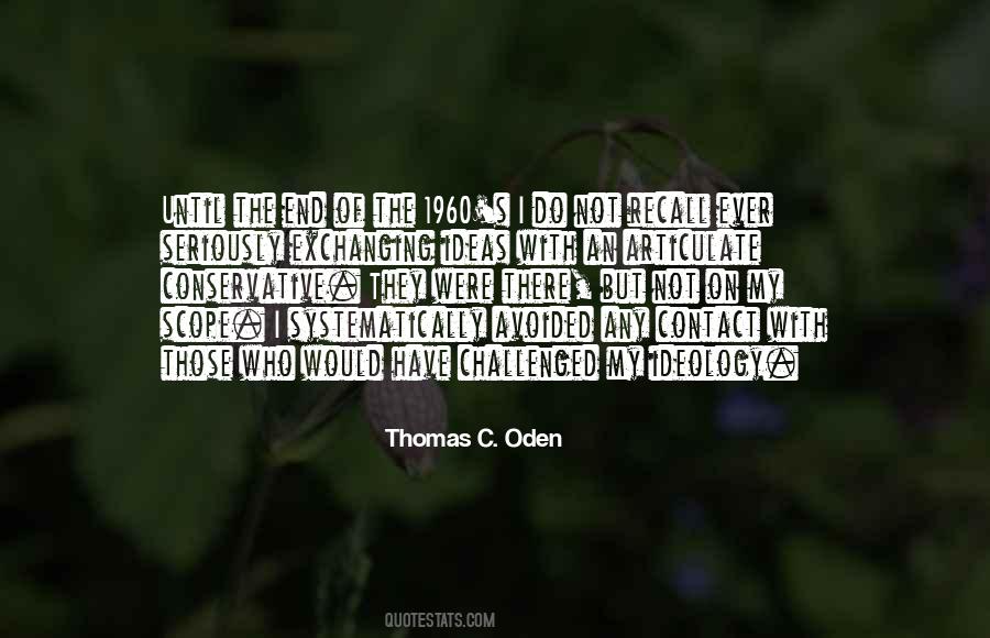 Thomas Oden Quotes #1077768