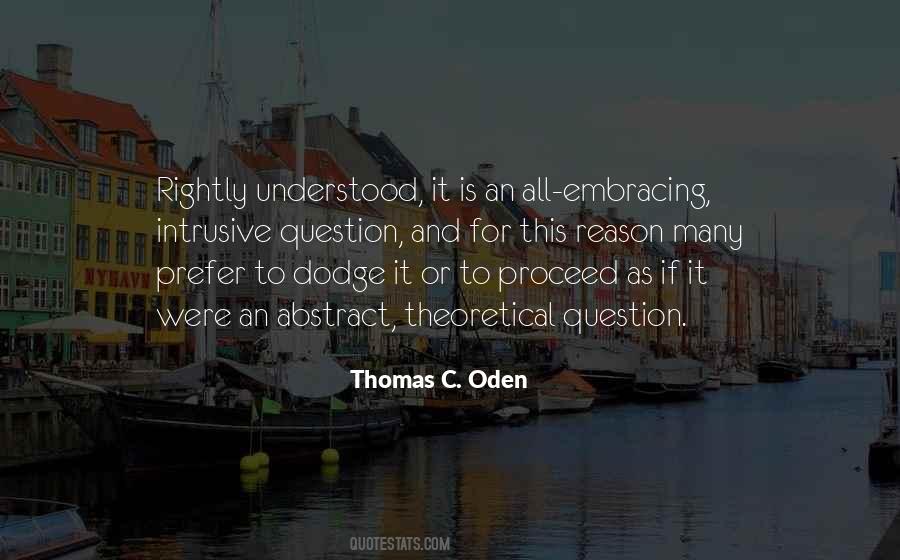 Thomas Oden Quotes #1645276