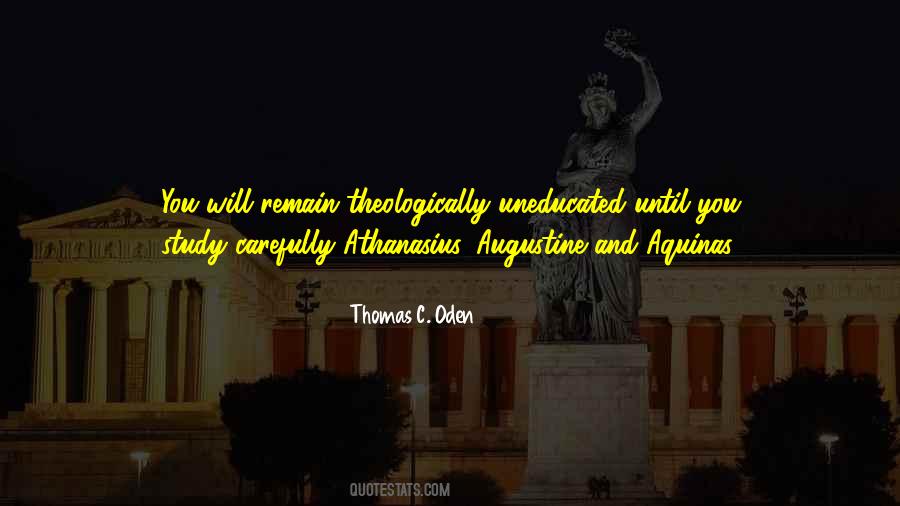 Thomas Oden Quotes #669397