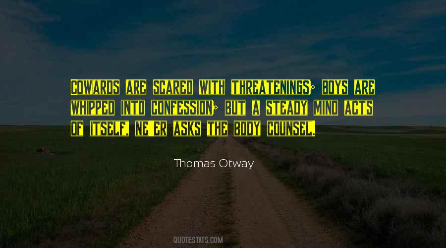 Thomas Otway Quotes #1357383
