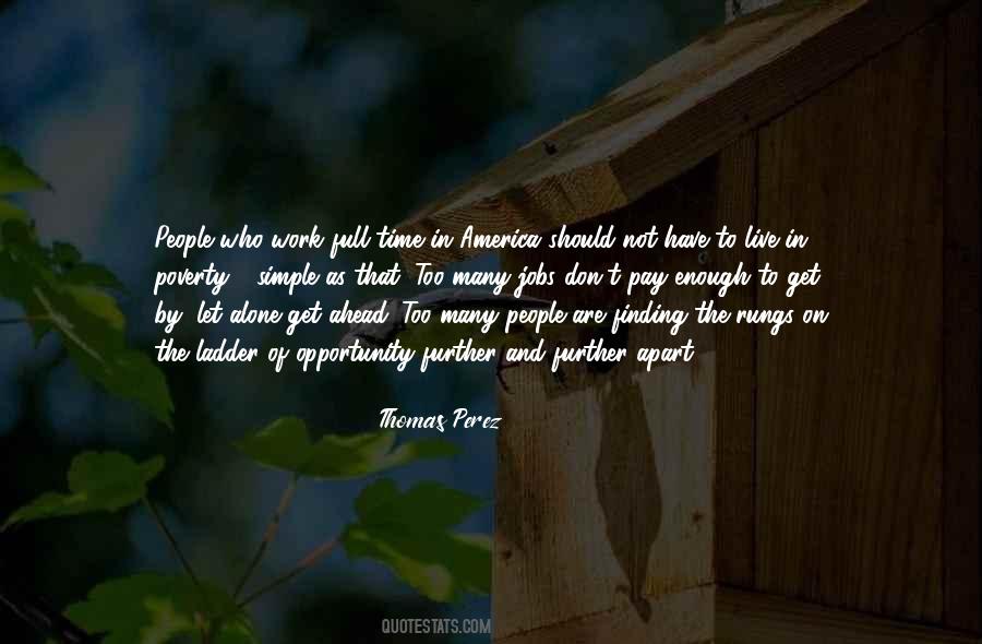 Thomas Perez Quotes #259965