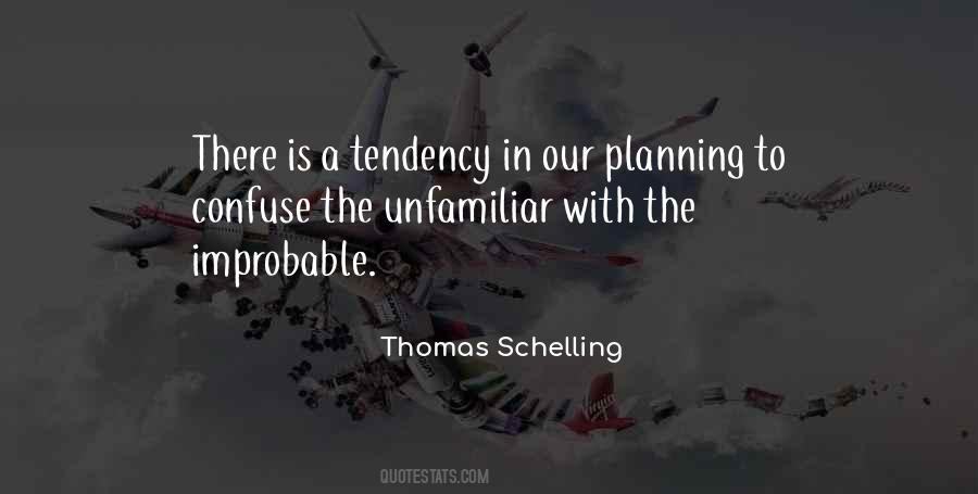 Thomas Schelling Quotes #209438