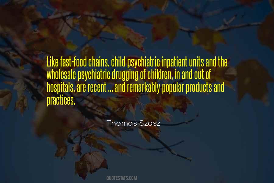 Thomas Szasz Quotes #1455887