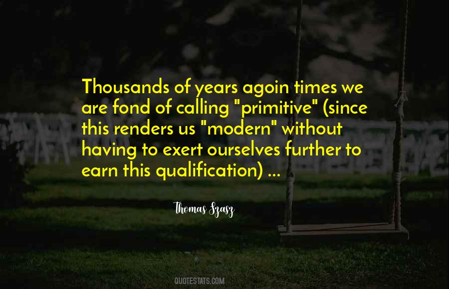 Thomas Szasz Quotes #545015