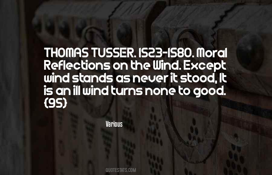 Thomas Tusser Quotes #89263