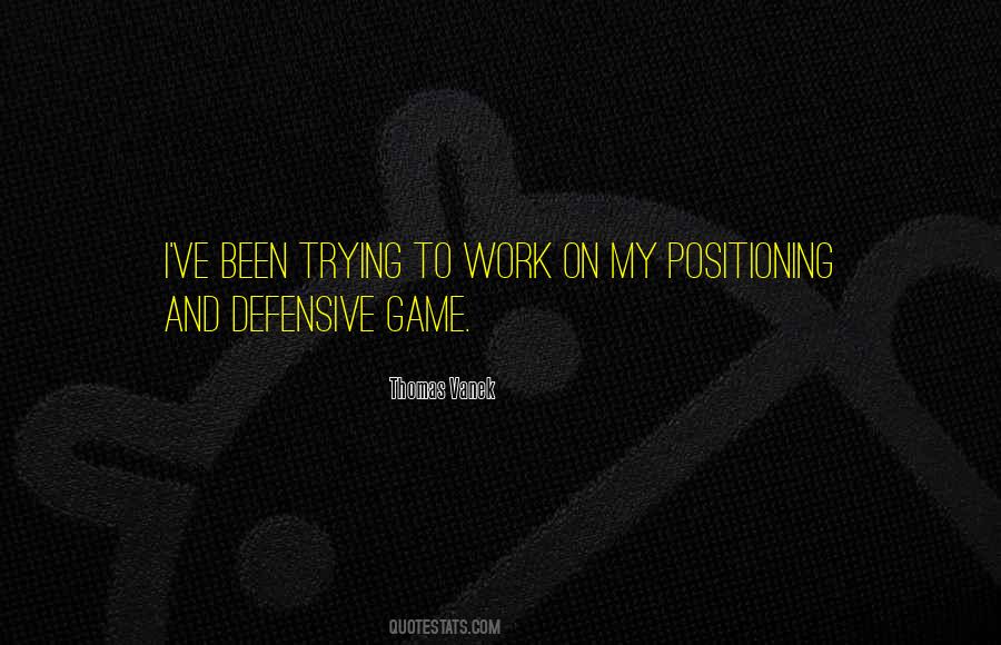 Thomas Vanek Quotes #896133