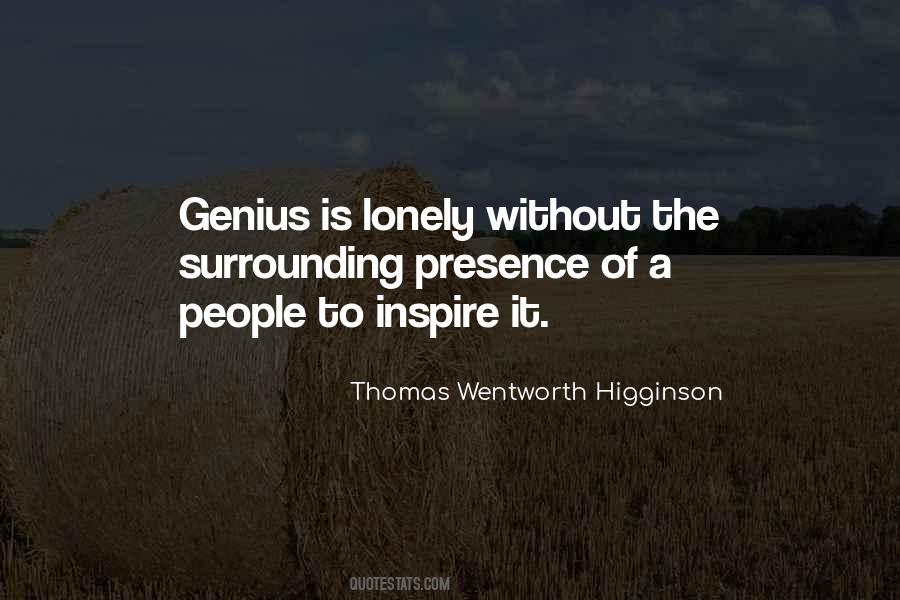 Thomas Wentworth Higginson Quotes #1503340